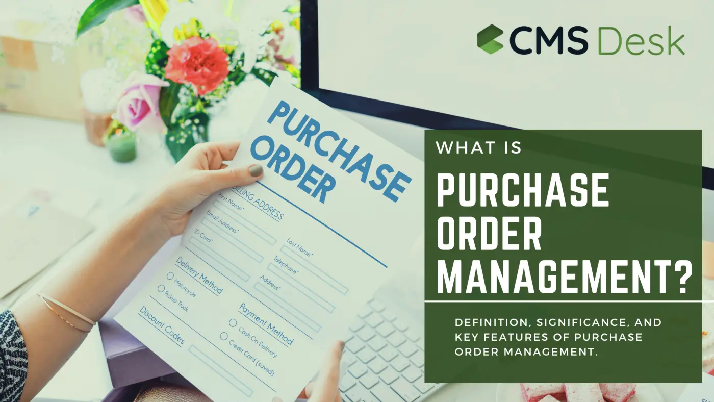 What is purchase order management?