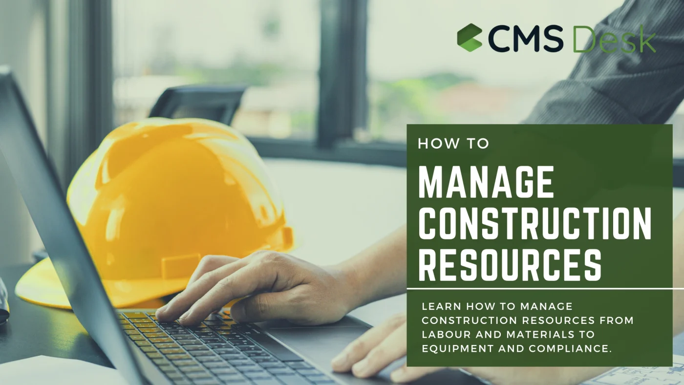 How to Manage Construction Resources