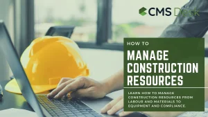 How to Manage Construction Resources